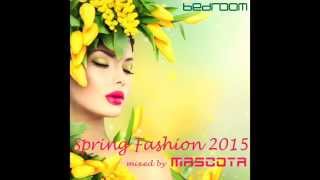 Mascota  Bedroom Spring Fashion 2015 [upl. by Adey118]