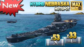 New hybrid battleship Nebraska with great performance  World of Warships [upl. by Atteloc437]