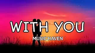 With You – A Timeless Love Story in Lyrics Official Lyric Video [upl. by Lona700]