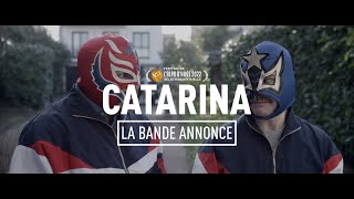 Catarina  Bande Annonce 2021 [upl. by Rodina]