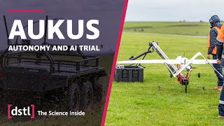 World first as UK hosts inaugural AUKUS AI and autonomy trial [upl. by Enilecram79]