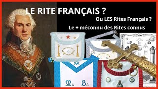 Le Rite Français ou les Rites Français  Découverte du Rite FrancMaçon le plus pratiqué en France [upl. by Jeavons447]