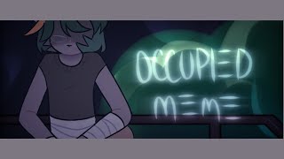 ☆ OCCUPIED ☆  animation meme [upl. by Gutow]