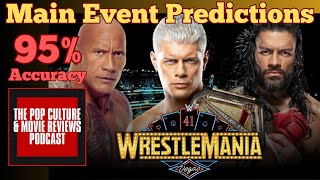 The Rock vs Cody OR Roman  WrestleMania 41 Main Event Predictions Night 1 amp 2 [upl. by Noinatrad436]