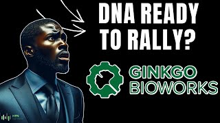 DNA Stock Surge Happening Now Ginkgo Bioworks Stock Prediction [upl. by Laure]