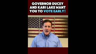 Governor Ducey and Kari Lake Want You To Vote Early [upl. by Atiek478]