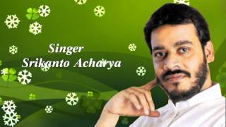 Tumi Sundaro Jadi Nahi Hoy  Best of Srikanto Acharya  Bangla Songs [upl. by Alohs399]