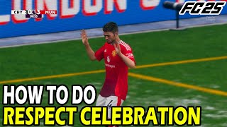 How to do Show Respect Celebration in EA FC 25 [upl. by Madelina876]