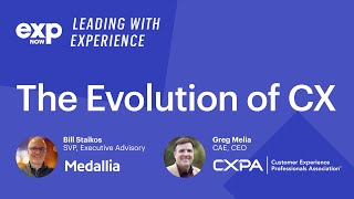 The Evolution of CX with Greg Melia of CXPA  Leading with Experience [upl. by Sitelc935]