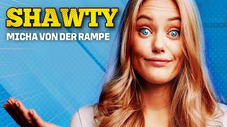 Micha von der Rampe  SHAWTY Offizielles Lyric Video [upl. by Selym]