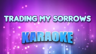 Trading My Sorrows Karaoke amp Lyrics [upl. by Ocirne273]