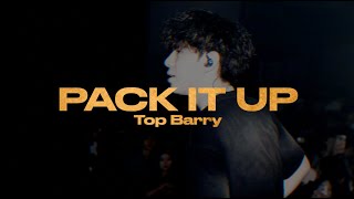 中文说唱最强05后｜Top Barry  Pack It Up Lyric Video [upl. by Pliner]