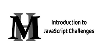 Introduction to JavaScript Challenges From ElzeroWeb School Channel 00 [upl. by Tessler]