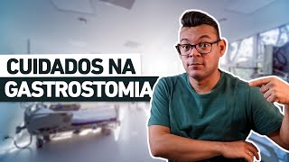 QUAIS os CUIDADOS com a GASTROSTOMIA [upl. by Ailecra]