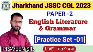 JSSC CGL 2023 PAPER 2 ENGLISH Literature Practice Set 01 Jharkhand SSC CGL Paper 2 English [upl. by Ayahc179]