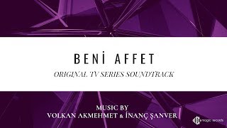 Beni Affet  Günahkar Original TV Series Soundtrack [upl. by Drofniw]