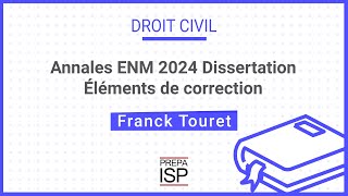 Annales ENM 2024  Droit civil dissertation [upl. by Tterag]