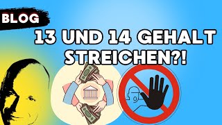 13 und 14 Gehalt streichen [upl. by Bouton]