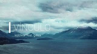 VÍNCULO  KIDDWAR FT G4LEX Lyrics Visualizer [upl. by Akinimod]