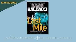 Full Audiobook The Last Mile Memory Man Series Book 2  David Baldacci Author [upl. by Ande]