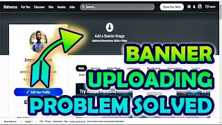 Behance banner upload problem solved tutorial upload problemsolving [upl. by Romina]