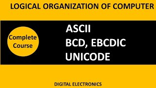 Character Representation Codes ASCII EBCDIC amp UNICODE  Character codes  BCD  bca loc  l bca [upl. by Obbard381]