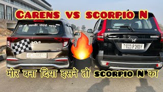 Scorpio N vs kia carens Drag Race…🚘🚘 scorpio N RohanMakania bhai [upl. by Airamak]