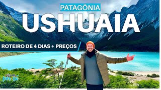 USHUAIA  O QUE FAZER em 4 DIAS NO FIM DO MUNDO  PATAGÔNIA ARGENTINA Parte 1 [upl. by Eadahc]