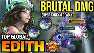 EDITH BEST BUILD 2023  TOP GLOBAL EDITH GAMEPLAY  MOBILE LEGENDS✓ [upl. by Enrol]