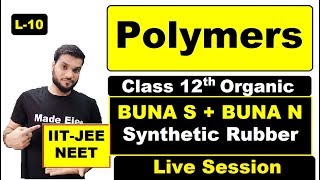 L10 Polymers  Synthetic Rubber  BUNA S  BUNA N  PDI etc  By Arvind Arora [upl. by Hen]