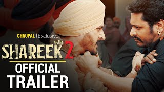 Shareek 2 New Trailer  Dev Kharoud  Jimmy Shergill  Chaupal  Latest Punjabi Movies  1st Oct [upl. by Sitsuj]