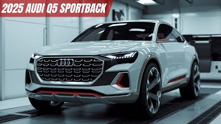 Revealing the Biggest Secrets Behind the 2025 Audi Q5 Sportback Design [upl. by Eikcim58]