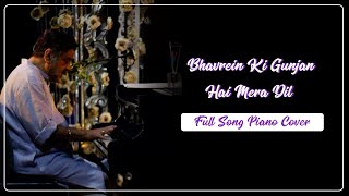 Bhavrein ki gunjan hai mera dil song  Piano Cover  Brian Silas [upl. by Nnyladnarb829]