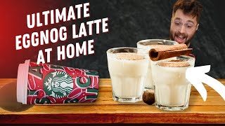 Home Made Starbucks Eggnog Latte Recipe [upl. by Sahc64]