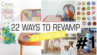 22 Ways How to Revamp Old Furniture 1 [upl. by Cormack]