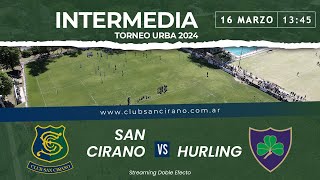 San Cirano Vs Hurling  INTERMEDIA [upl. by Gerard154]