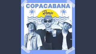 Copacabana Remix [upl. by Kolk539]