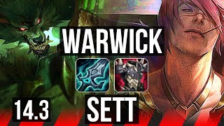 WARWICK vs SETT TOP  Rank 1 Warwick 900 games  NA Challenger  143 [upl. by Crescentia]