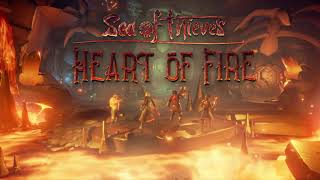 Sea of Thieves Full Heart of Fire Soundtrack Ost [upl. by Nomma]