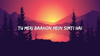 Mohit Chauhan  Pee Loon Lyrics [upl. by Aksoyn]