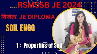 RSMSSB JE DIPLOMA soil Engg Lecture1 Properties of Soil rsmssbjen rsmssbje [upl. by Natsirk826]