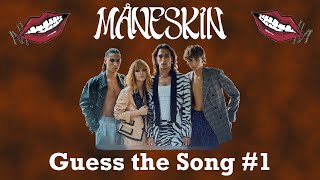 Guess the Song  Måneskin 1  QUIZ [upl. by Levins200]