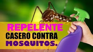 CÒMO HACER UN REPELENTE CASERO CONTRA LOS MOSQUITOS [upl. by Tiphane323]