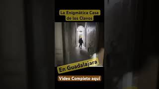 La enigmática Casa de los clavos Tesoros y Fantasmas [upl. by Anderegg438]