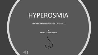 Hyperosmia [upl. by Rafter]