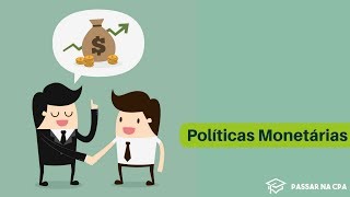 Políticas Monetárias Restritiva x Expansionista [upl. by Gawlas]