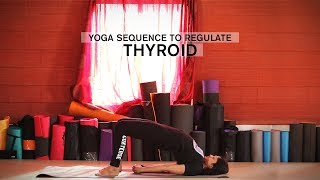 Yoga sequence to regulate Thyroid [upl. by Hamimej]