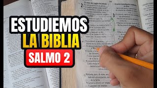 Cómo estudiar la BIBLIA correctamente estudio bíblico Salmo 2 [upl. by Bud]