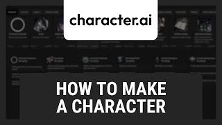 CharacterAI How To Make A Character [upl. by Ogeid]