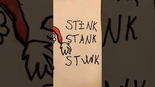 STINK STANK STUNK grinch [upl. by Silverman]